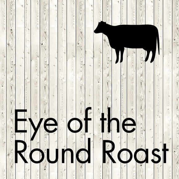 eye of the round roast