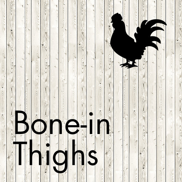 bone-in thighs